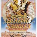 At the Movies with Alan Gekko: Blazing Saddles