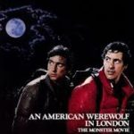 At the Movies with Alan Gekko: An American Werewolf in London