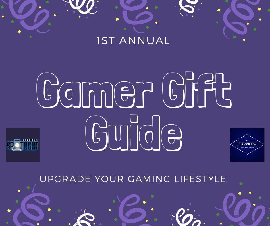 1st Annual Gamer Gift Guide