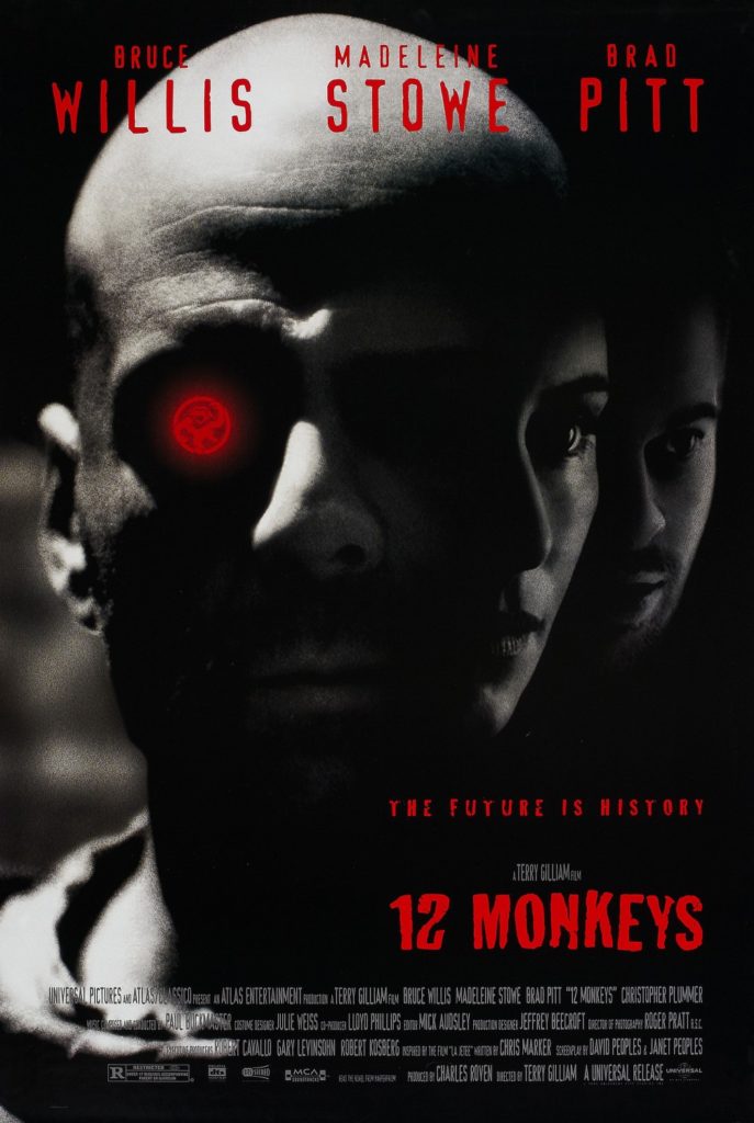 At the Movies with Alan Gekko: 12 Monkeys “95”