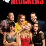 At the Movies with Alan Gekko: Blockers