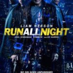 At the Movies with Alan Gekko: Run All Night