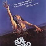 At the Movies with Alan Gekko: The Evil Dead “81”