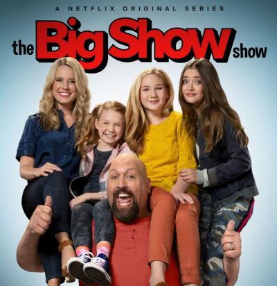 The Big Show Show Netflix Review