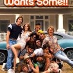 At the Movies with Alan Gekko: Everybody Wants Some!!