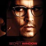 At the Movies with Alan Gekko: Secret Window “04”