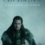 The Last Kingdom Netflix Review