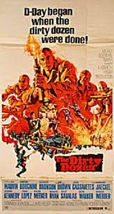 At the Movies with Alan Gekko: The Dirty Dozen “67”