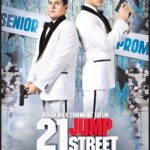 At the Movies with Alan Gekko: 21 Jump Street “2012”