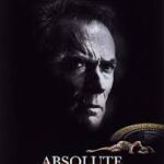 At the Movies with Alan Gekko: Absolute Power “97”