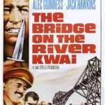 At the Movies with Alan Gekko: The Bridge on the River Kwai