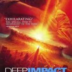 At the Movies with Alan Gekko: Deep Impact “98”