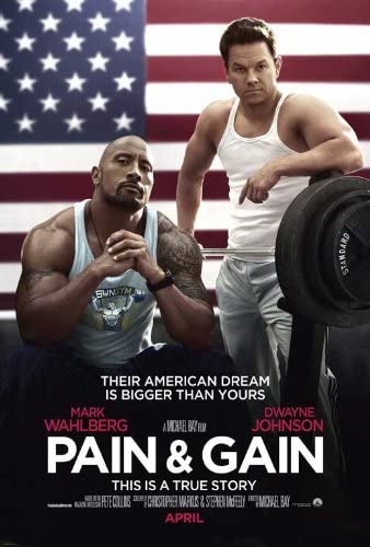 At the Movies with Alan Gekko: Pain and Gain “2013”