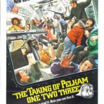 At the Movies with Alan Gekko: The Taking of Pelham One Two Three “74”