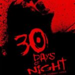 At the Movies with Alan Gekko: 30 Days of Night