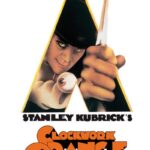 At the Movies with Alan Gekko: A Clockwork Orange “71”