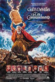 At the Movies with Alan Gekko: The Ten Commandments “56”