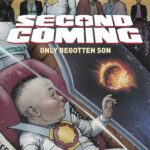 SECOND COMING: ONLY BEGOTTEN SON Review