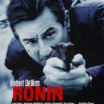 At the Movies with Alan Gekko: Ronin “98”