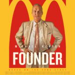 At the Movies with Alan Gekko: The Founder “2016”