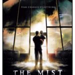 At the Movies with Alan Gekko: The Mist “07”