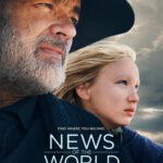 At the Movies with Alan Gekko: News of the World “2020”