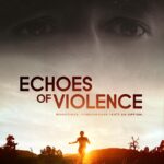 At the Movies with Alan Gekko: Echoes of Violence “2021”