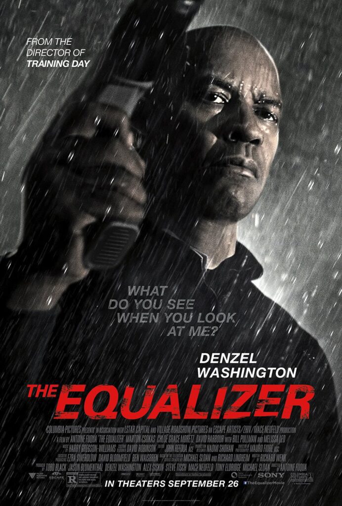 At the Movies with Alan Gekko: The Equalizer “2014”