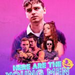 HERE ARE THE YOUNG MEN Review