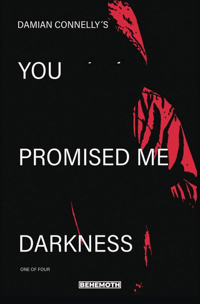 You Promised Me Darkness #1 – Behemoth Comics Review