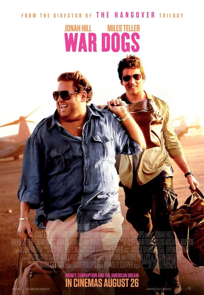 At the Movies with Alan Gekko: War Dogs “2016”