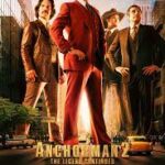 At the Movies with Alan Gekko: Anchorman 2: The Legend Continues