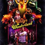 At the Movies with Alan Gekko: Willy’s Wonderland “2021”