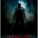 At the Movies with Alan Gekko: Friday the 13th “09”