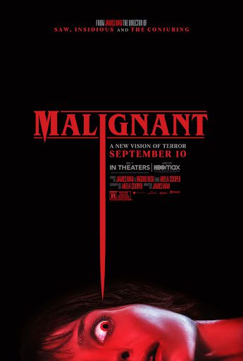 At the Movies with Alan Gekko: Malignant “2021”