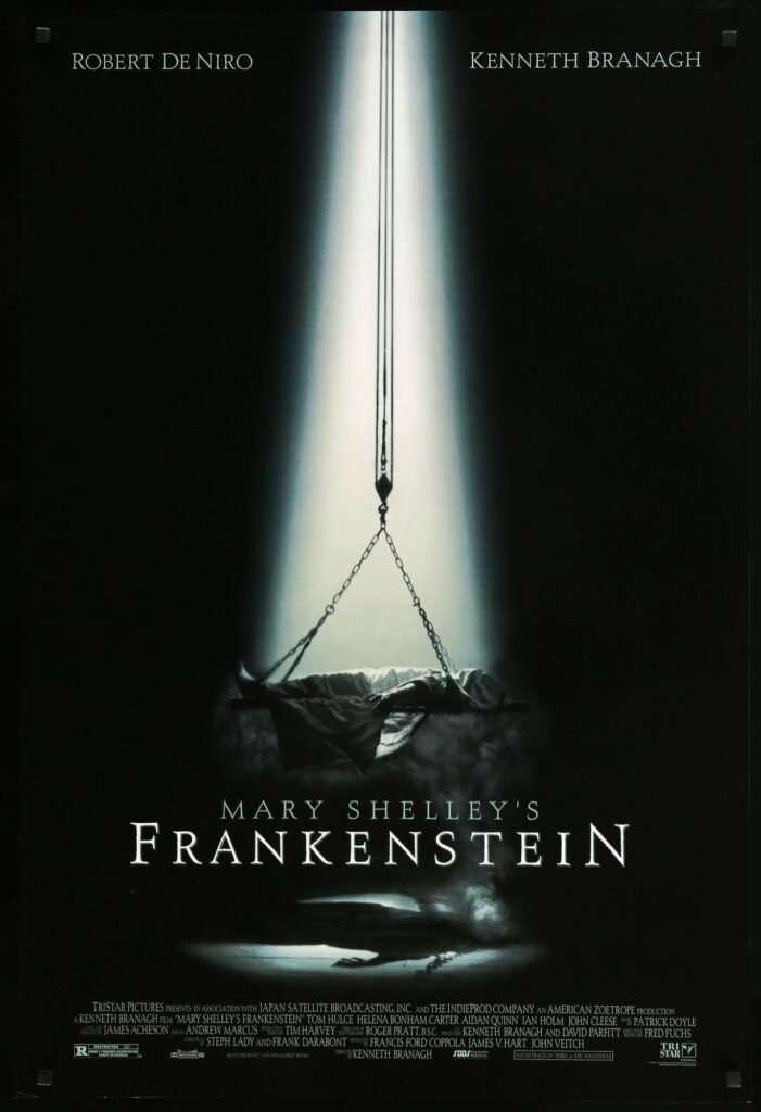 At the Movies with Alan Gekko: Mary Shelley’s Frankenstein “94”