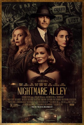 At the Movies with Alan Gekko: Nightmare Alley “2021”