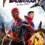 At the Movies with Alan Gekko: Spider-Man: No Way Home with Special Guest Reviewer TinyJuly