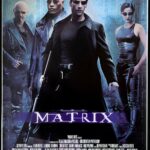 At the Movies with Alan Gekko: The Matrix “99”