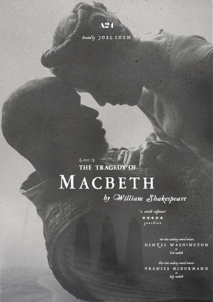 At the Movies with Alan Gekko: The Tragedy of Macbeth “2021”