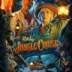 At the Movies with Alan Gekko: Jungle Cruise “2021”