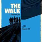 At the Movies with Alan Gekko: The Walk “2015”