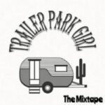 Interview with TRAILER PARK GIRL