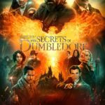 At the Movies with Alan Gekko: Fantastic Beasts: The Secrets of Dumbledore “2022”