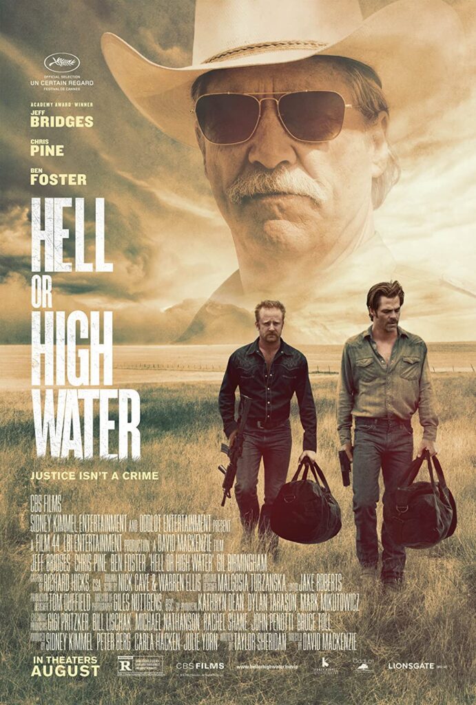 At the Movies with Alan Gekko: Hell or High Water “2016”