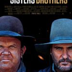 At the Movies with Alan Gekko: The Sisters Brothers “2018”