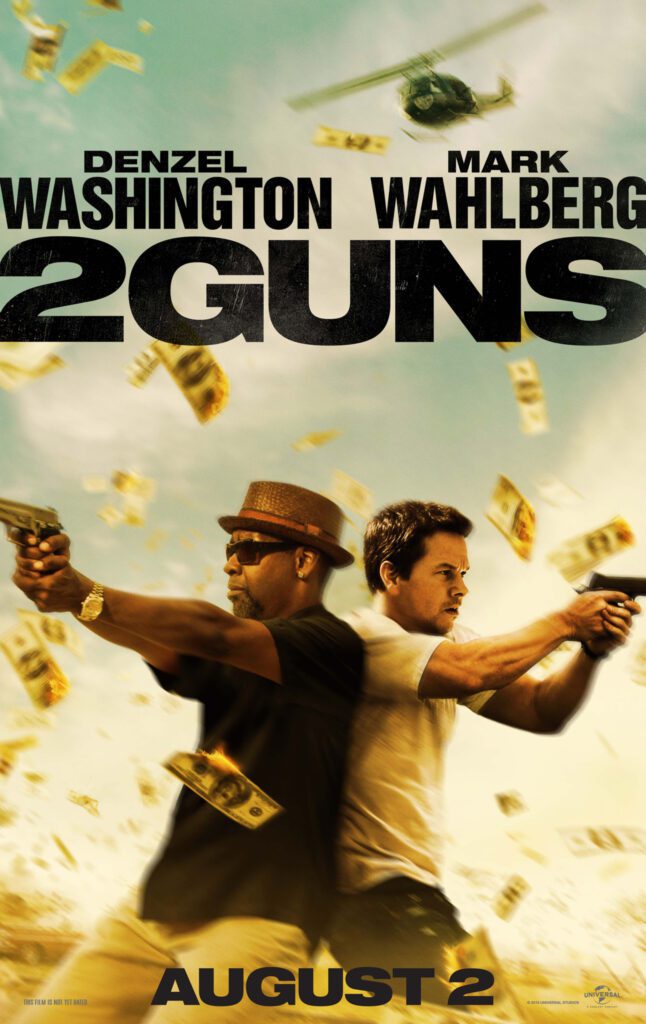 At the Movies with Alan Gekko: 2 Guns “2013”