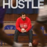 At the Movies with Alan Gekko: Hustle “2022”