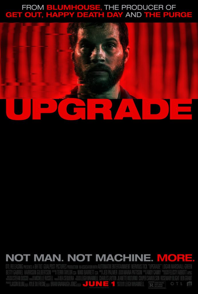 At the Movies with Alan Gekko: Upgrade “2018”