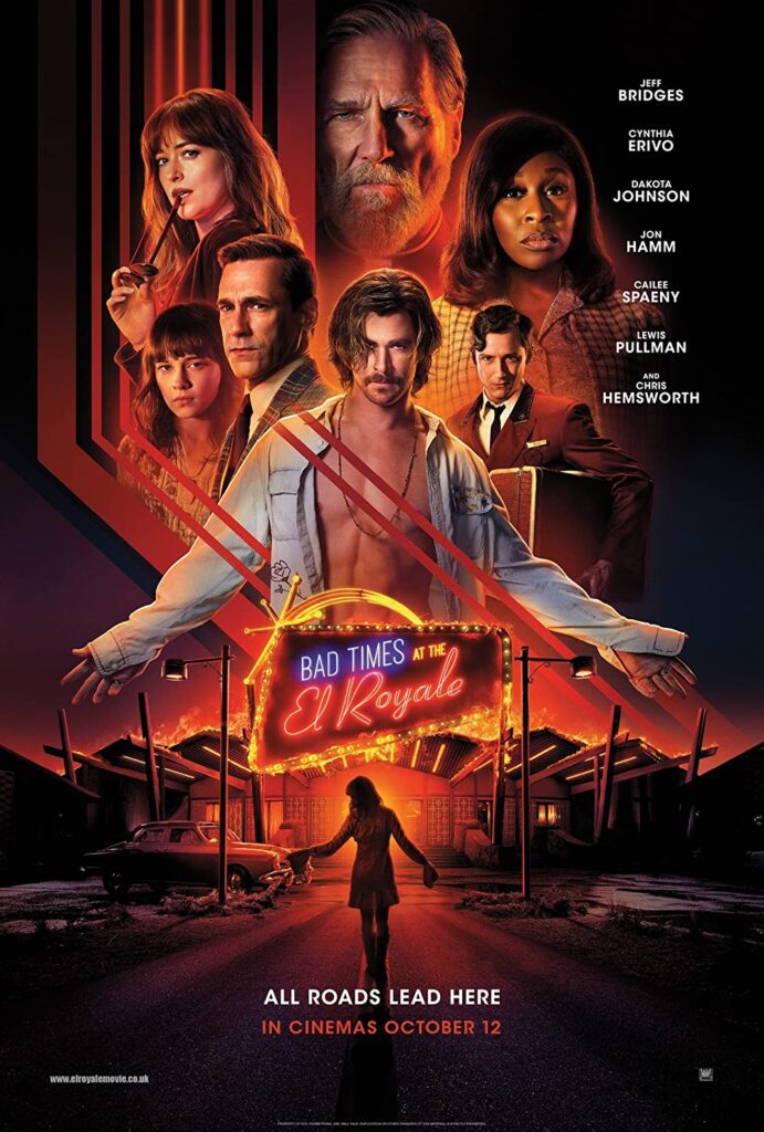 At the Movies with Alan Gekko: Bad Times at the El Royale “2018”